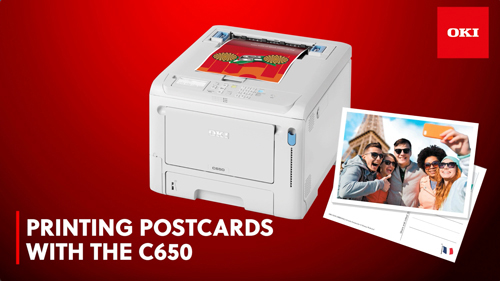 Printing Postcards With The C650 OKI